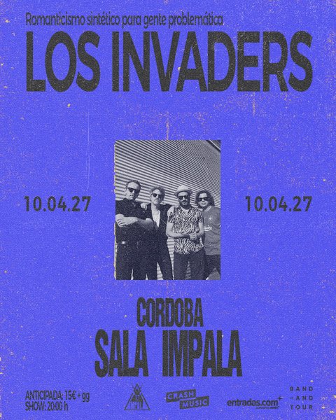 CONCIERTO LOS INVADERS - CÓRDOBA - SALA 2 IMPALA - SÁBADO 10 DE ABRIL