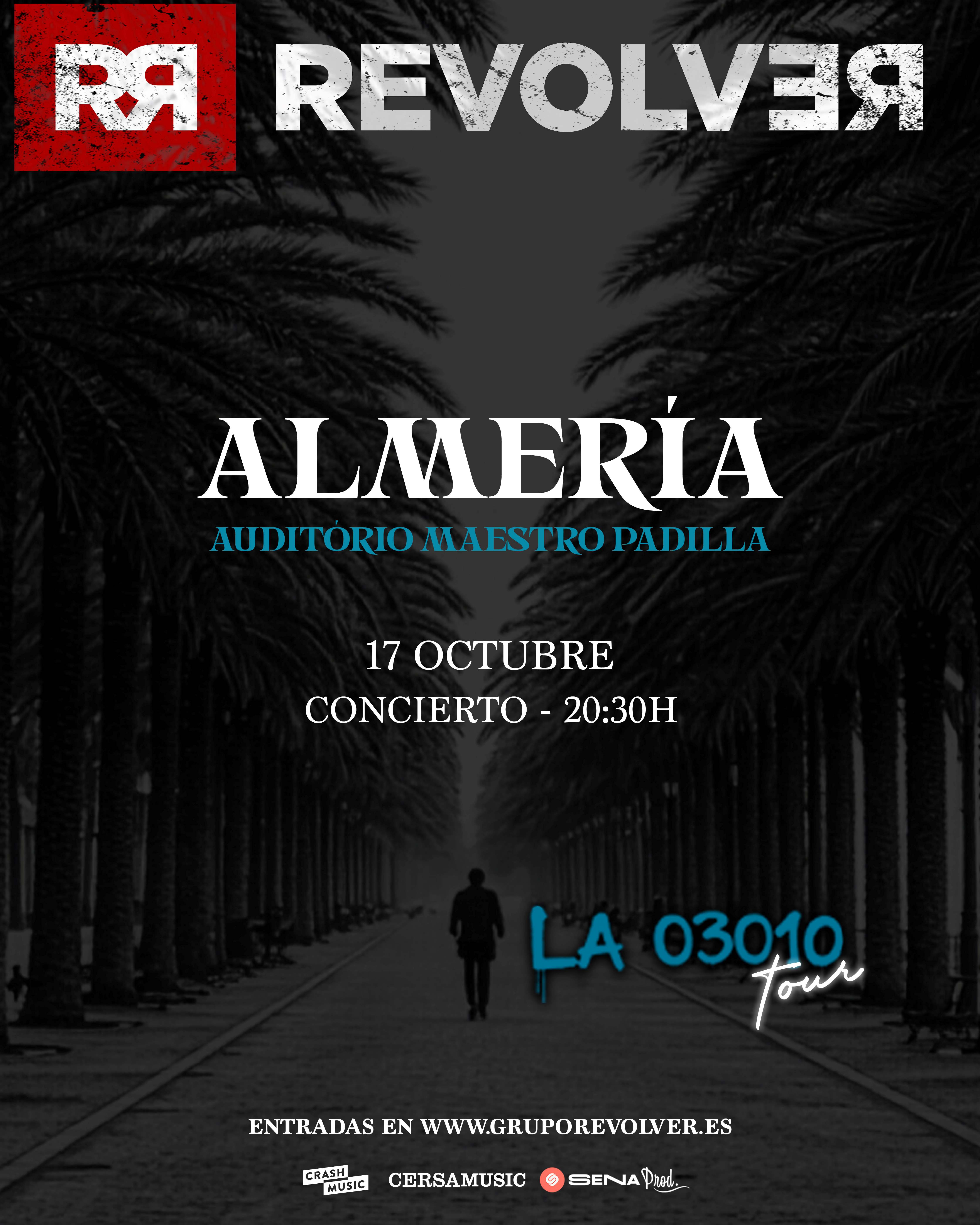 CONCIERTO REVOLVER - ALMERÍA - AUDITORIO MAESTRO PADILLA - SÁBADO 17 DE OCTUBRE
