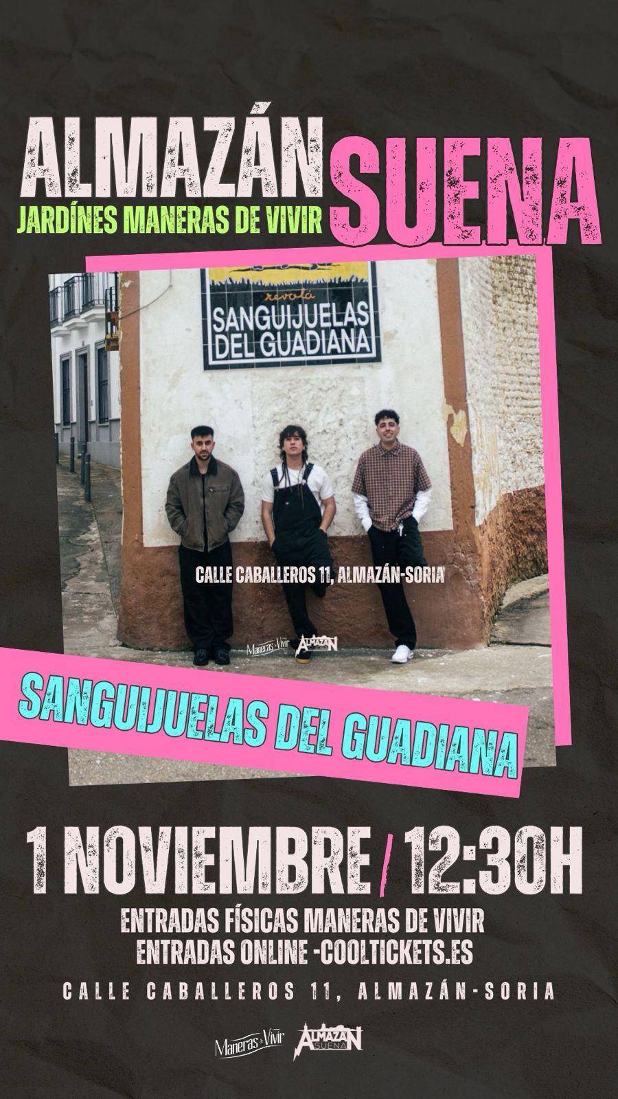 CONCIERTO DE SANGUIJUELAS DEL GUADIANA - ALMAZÁN - MANERAS DE VIVIR - SÁBADO 1 DE NOVIEMBRE 