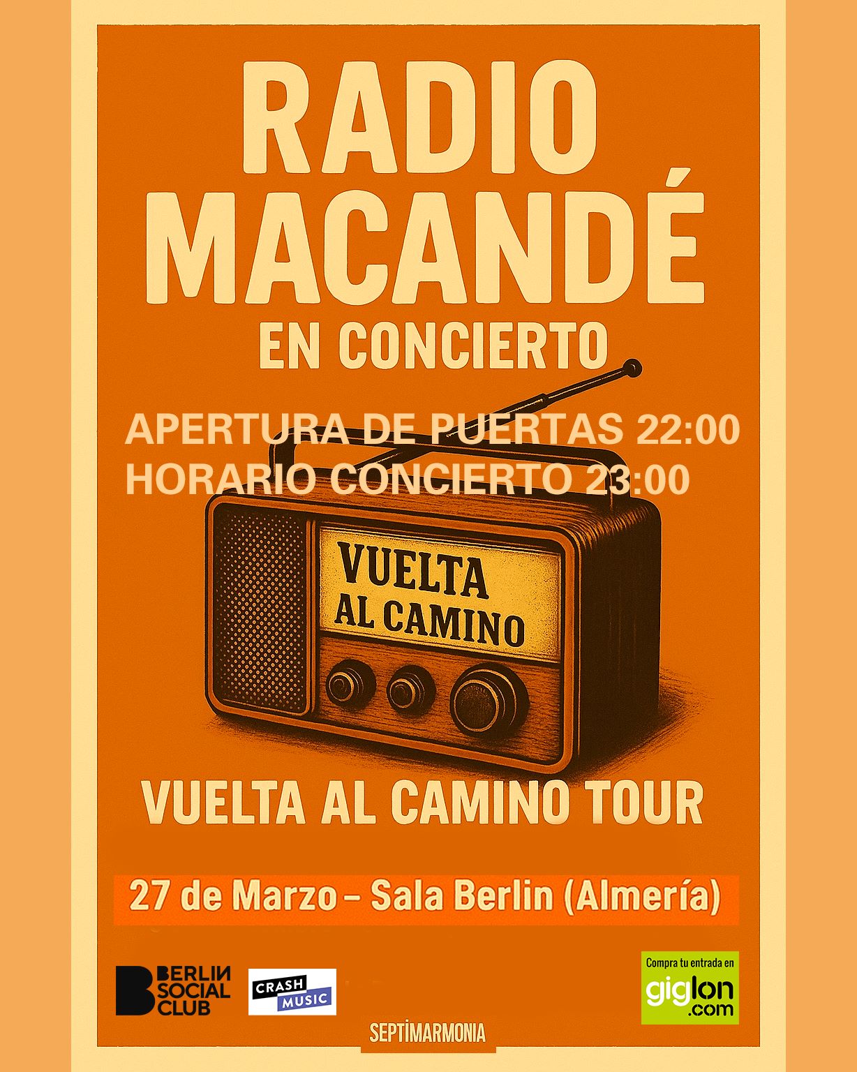 CONCIERTO RADIO MACANDÉ - ALMERÍA - SALA BERLIN SOCIAL CLUB - VIERNES 27 DE MARZO